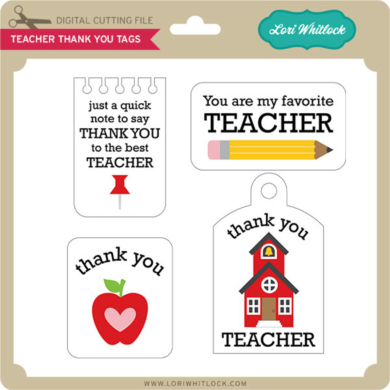 Teacher Thank You Tags - Lori Whitlock's SVG Shop