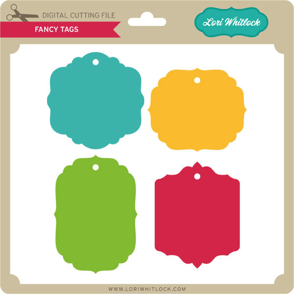 Fancy Tag Fancy Tags - Lori Whitlock's SVG Shop