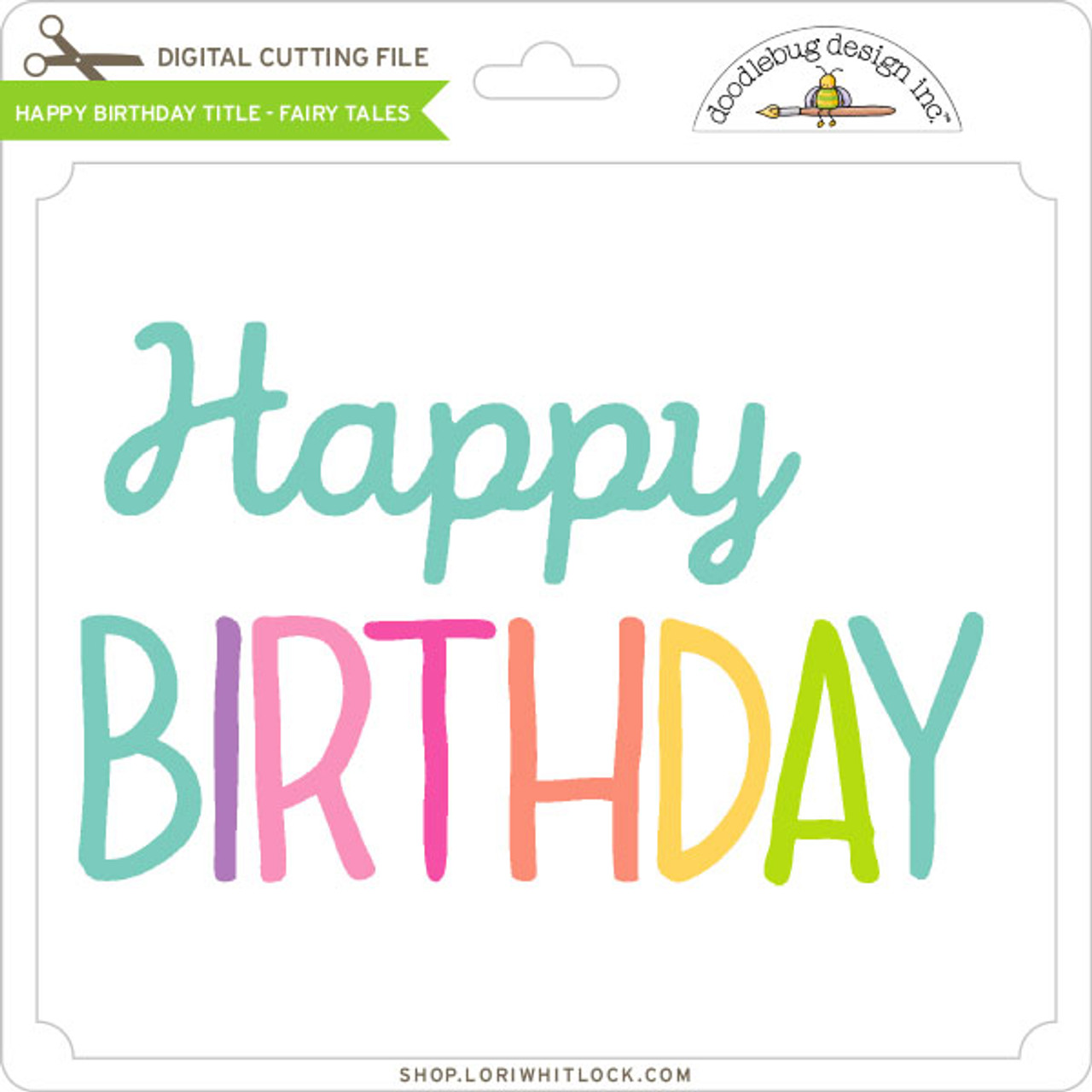 Happy Birthday to You Designer Stamps with Cut Files