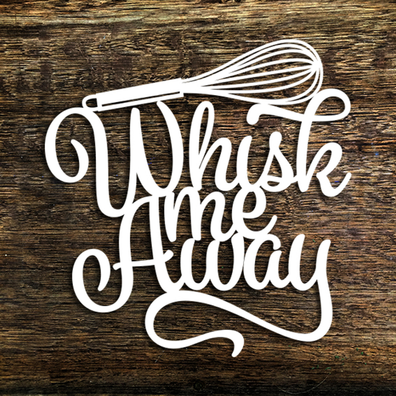 Whisk Away