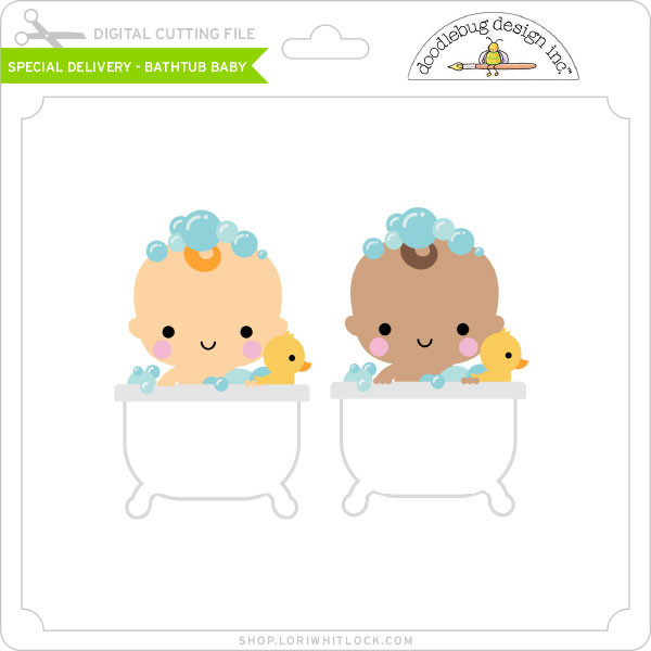 Special Delivery Bathtub Baby Lori Whitlock's SVG Shop