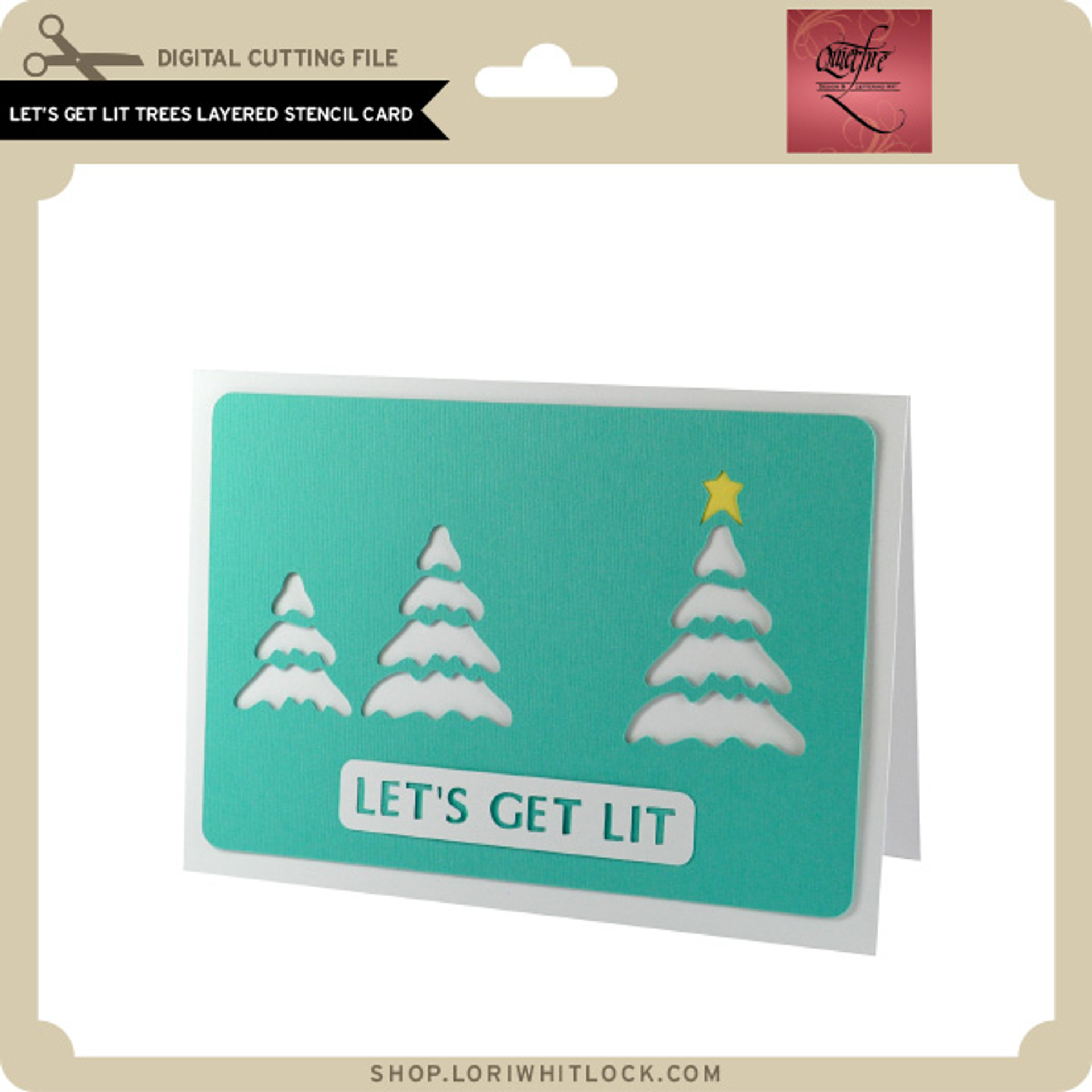 Lets Get Lit Trees Layered Stencil Card Lori Whitlock's SVG Shop