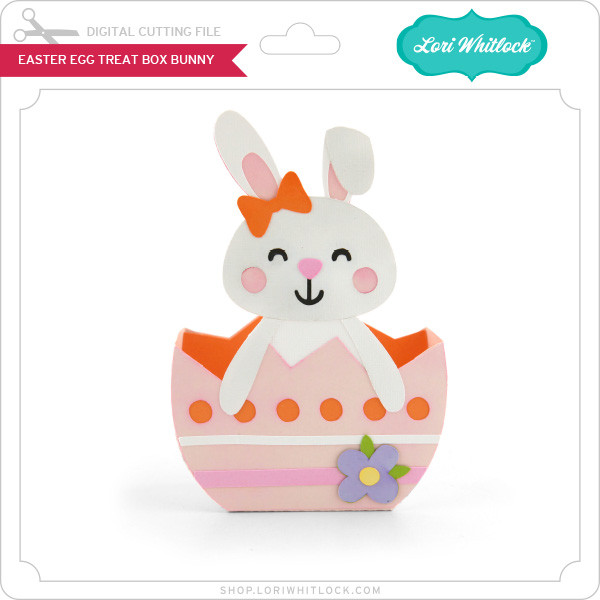 Easter Egg Treat Box Bunny - Lori Whitlock's SVG Shop