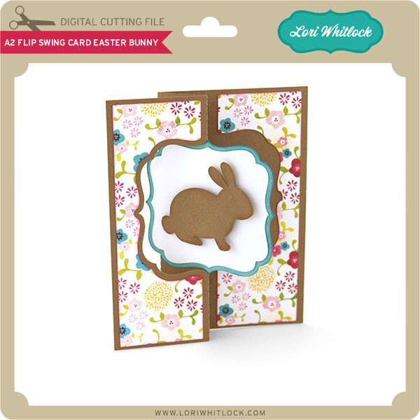 A2 Flip Swing Card Easter Bunny - Lori Whitlock's SVG Shop