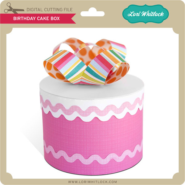 Birthday Cake Explosion Box Lori Whitlock's SVG Shop