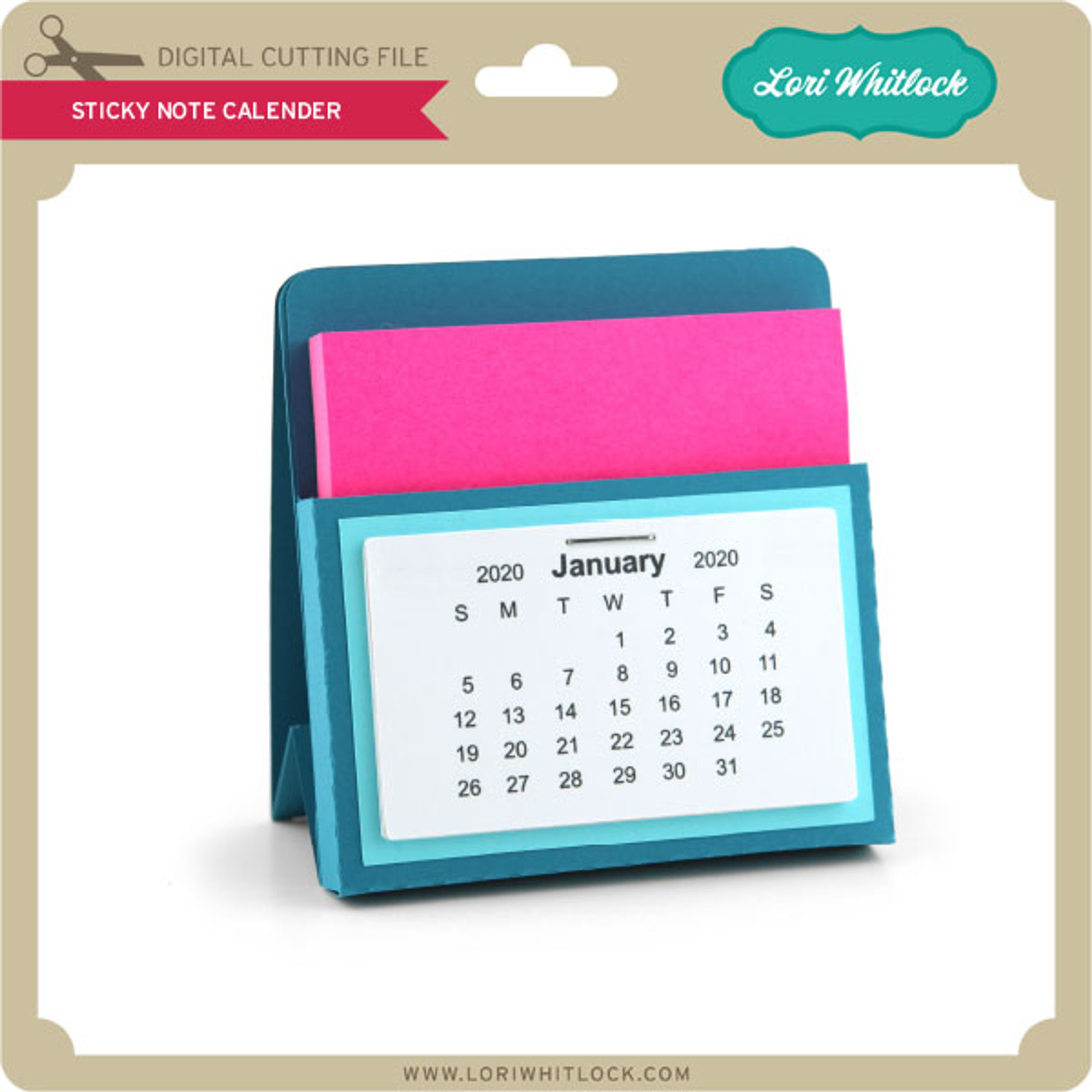 Sticky Note Calendar Lori Whitlock #39 s SVG Shop