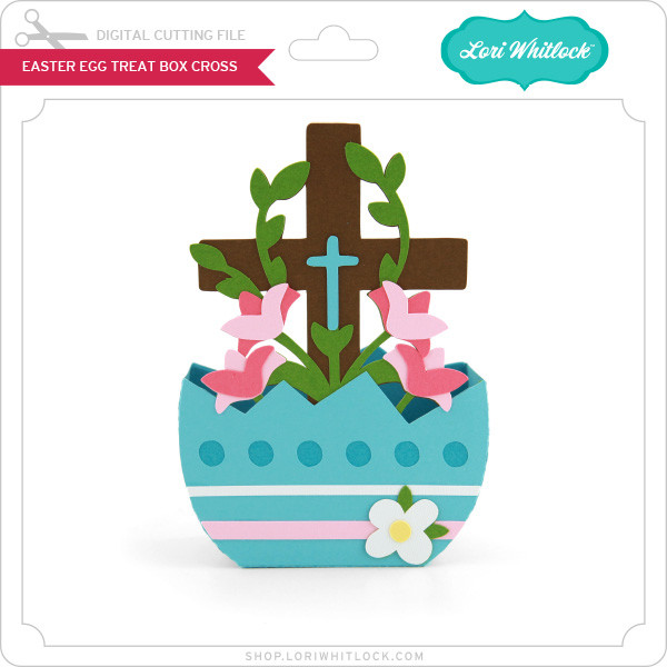 Easter Egg Treat Box Cross - Lori Whitlock's SVG Shop