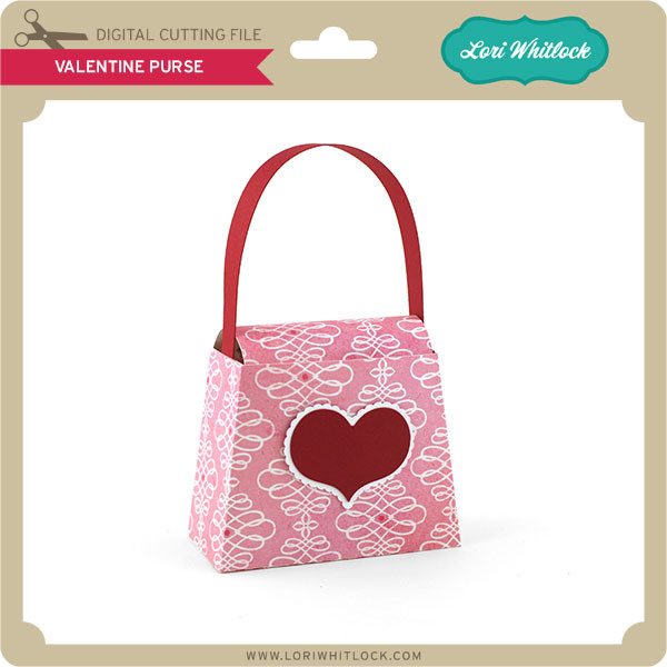Valentine Purse Lori Whitlock's SVG Shop