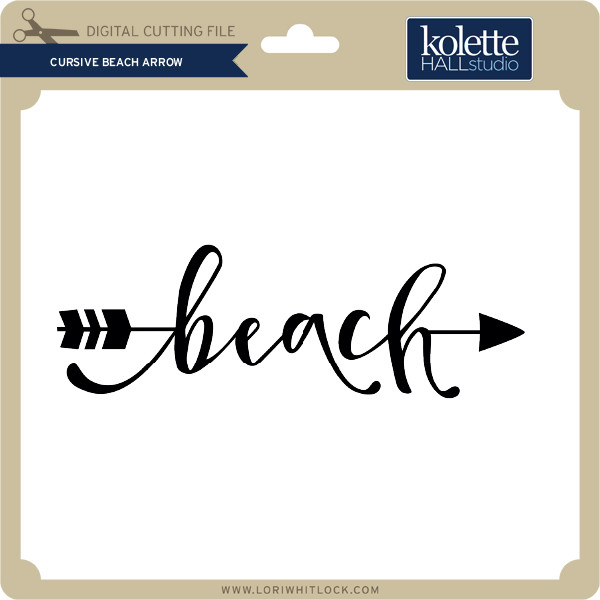 Cursive Beach Arrow - Lori Whitlock's SVG Shop
