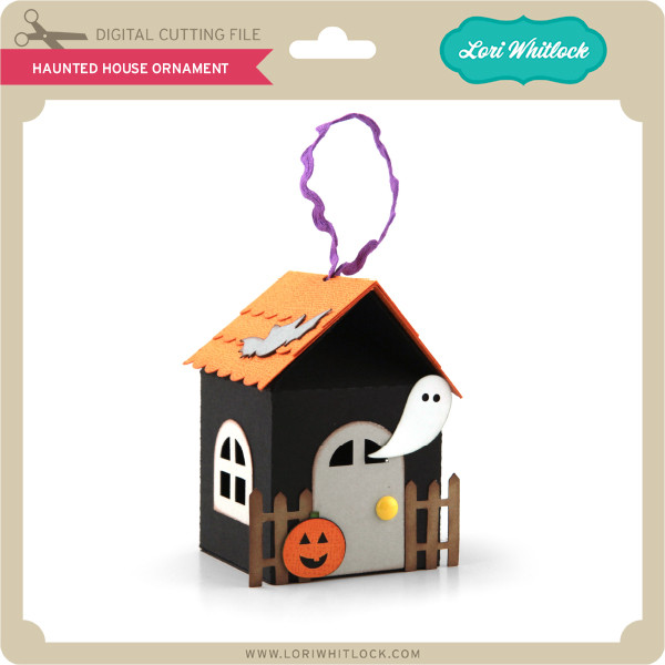 Haunted House Ornament Lori Whitlock's SVG Shop