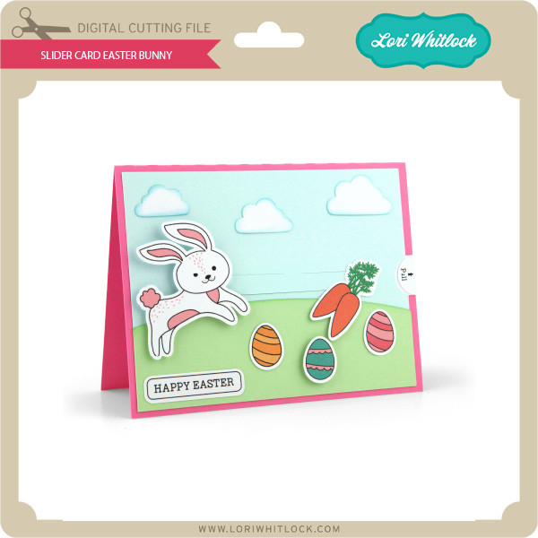 Slider Card Easter Bunny - Lori Whitlock's SVG Shop