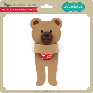 Valentine Candy Hugger Bear - Lori Whitlock's SVG Shop
