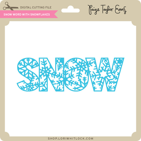 Snow Word with Snowflakes