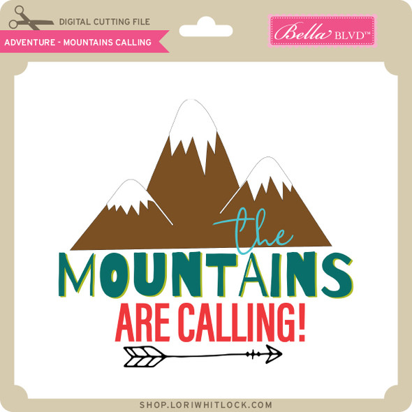 Adventure - Mountains Calling