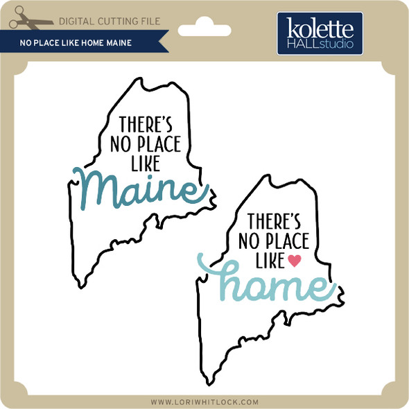No Place Like Home Maine