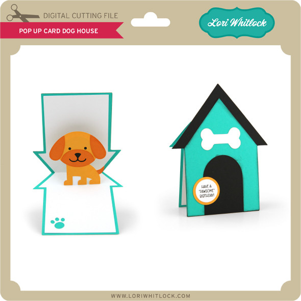 Pop Up Card Dog House