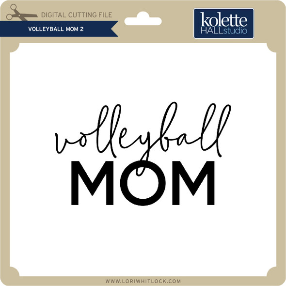 Volleyball Mom 2