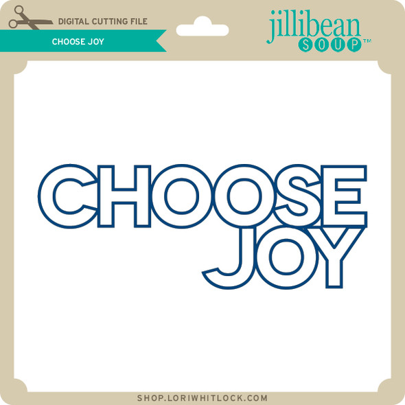 Choose Joy