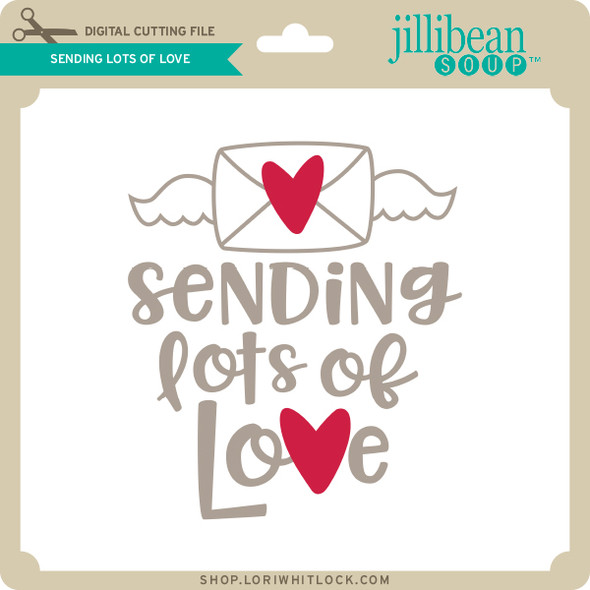 Sending Lots of Love