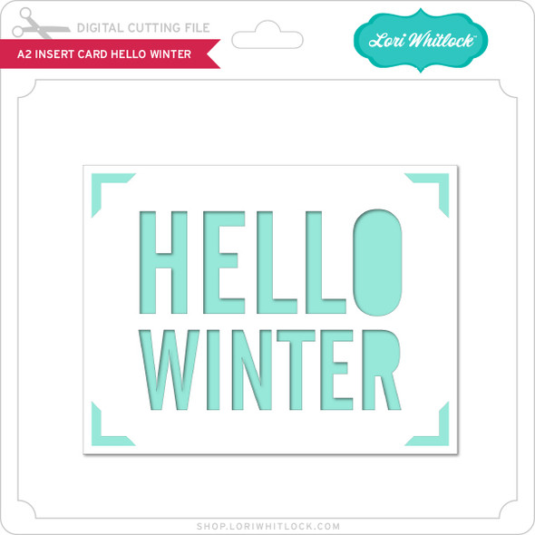 A2 Insert Card Hello Winter