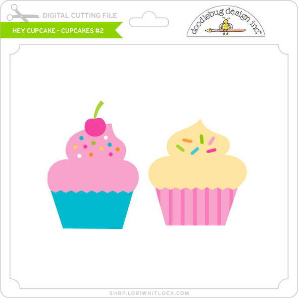 Hey Cupcake - Cupcakes #2