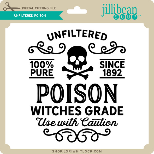 Unfiltered Poison