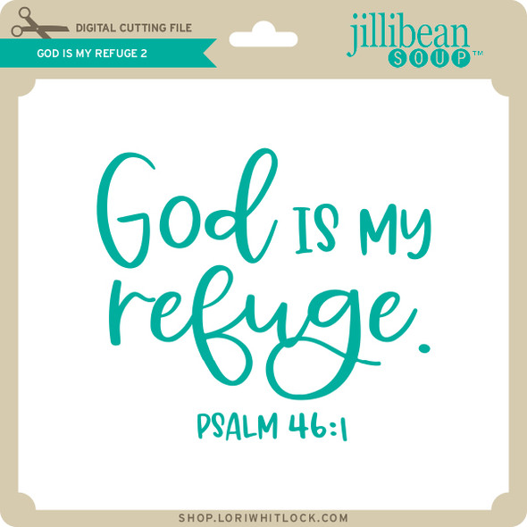 God is My Refuge 2