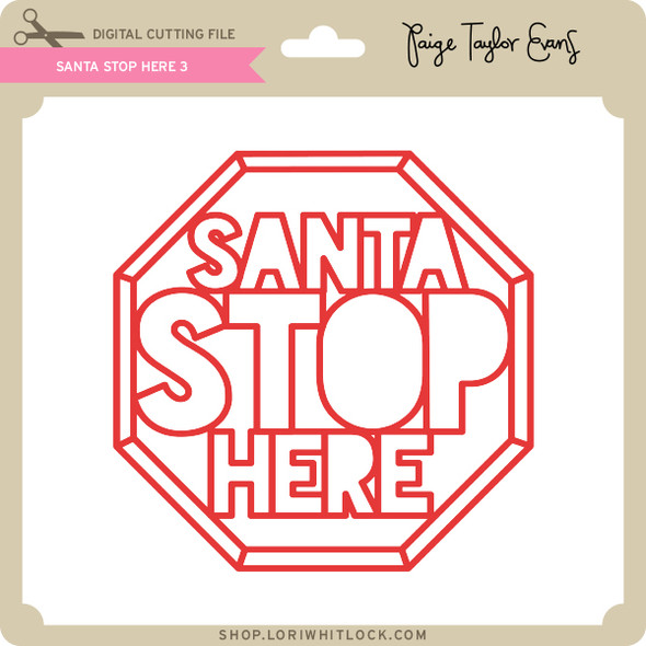 Santa Stop Here 3