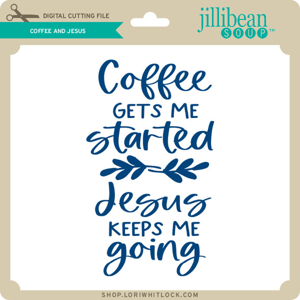 Coffee and Jesus