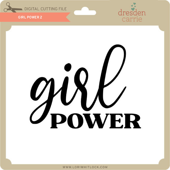 Girl Power 2