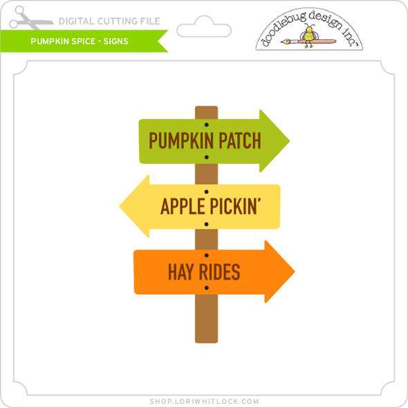 Pumpkin Spice - Signs