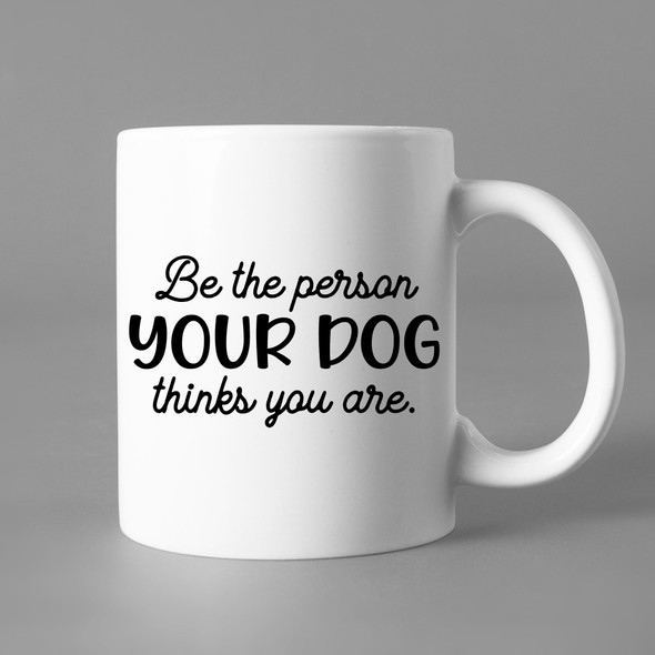 Be the Person Dog