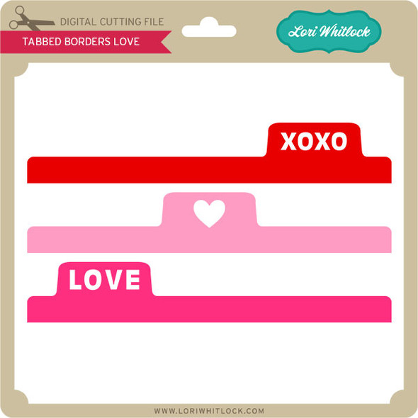 Tabbed Borders Love