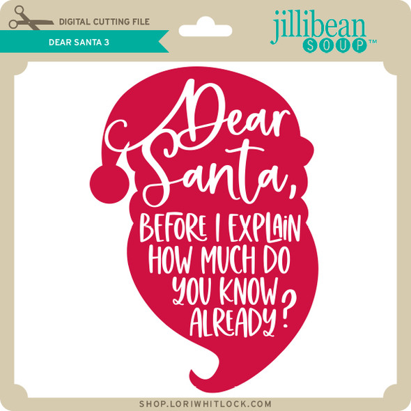 Dear Santa 3