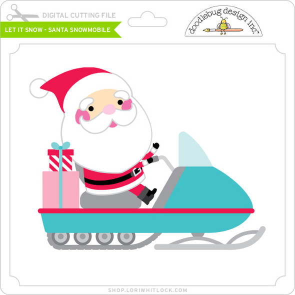 Let it Snow - Santa Snowmobile