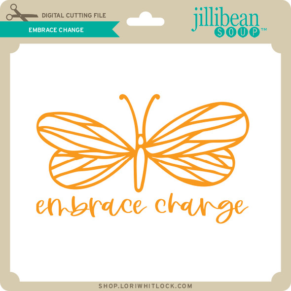 Embrace Change