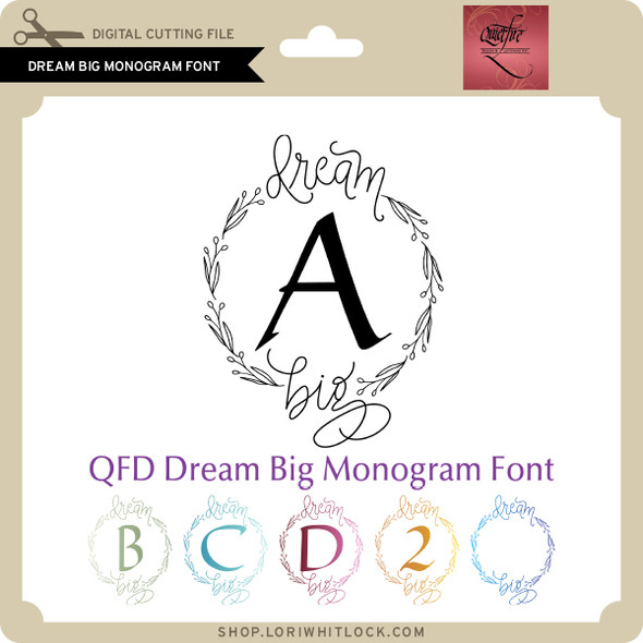 Dream Big Monogram Font