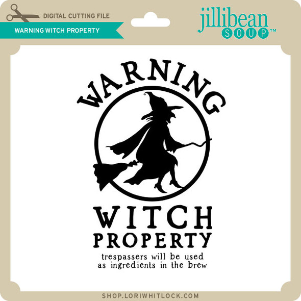 Warning Witch Property
