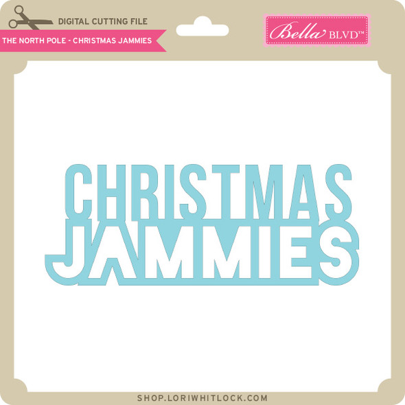 The North Pole - Christmas Jammies