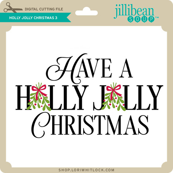 Holly Jolly Christmas 3