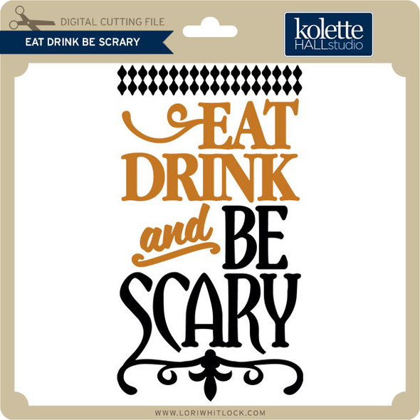 Eat Drink Be Scary