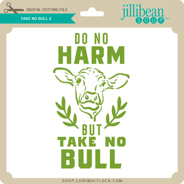 Take No Bull 2