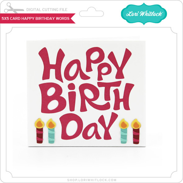 5x5 Card Happy Birthday Words