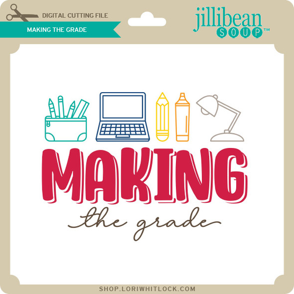 Making the Grade