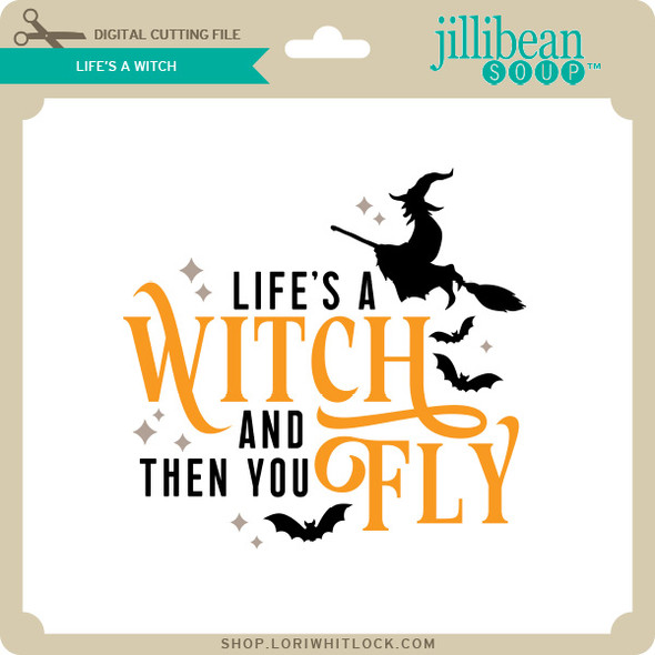 Life's A Witch