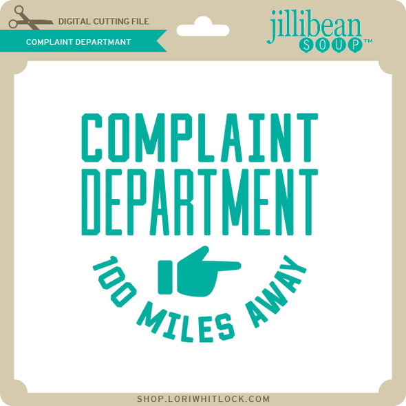 Complaint Department