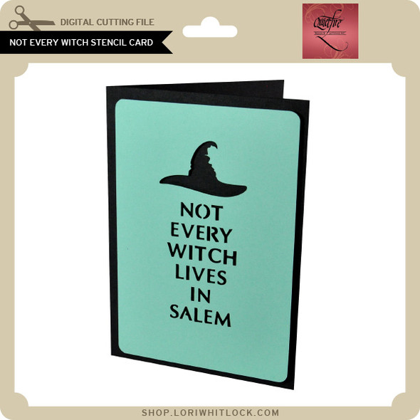 Not Every Witch Stencil Card