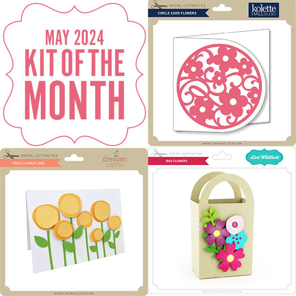 2024 May Kit of the Month 2024 May Kit of the Month