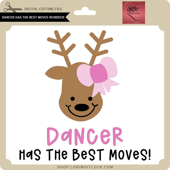Dancer Has The Best Moves Reindeer