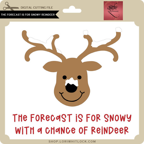 The Forecast Is For Snowy Reindeer